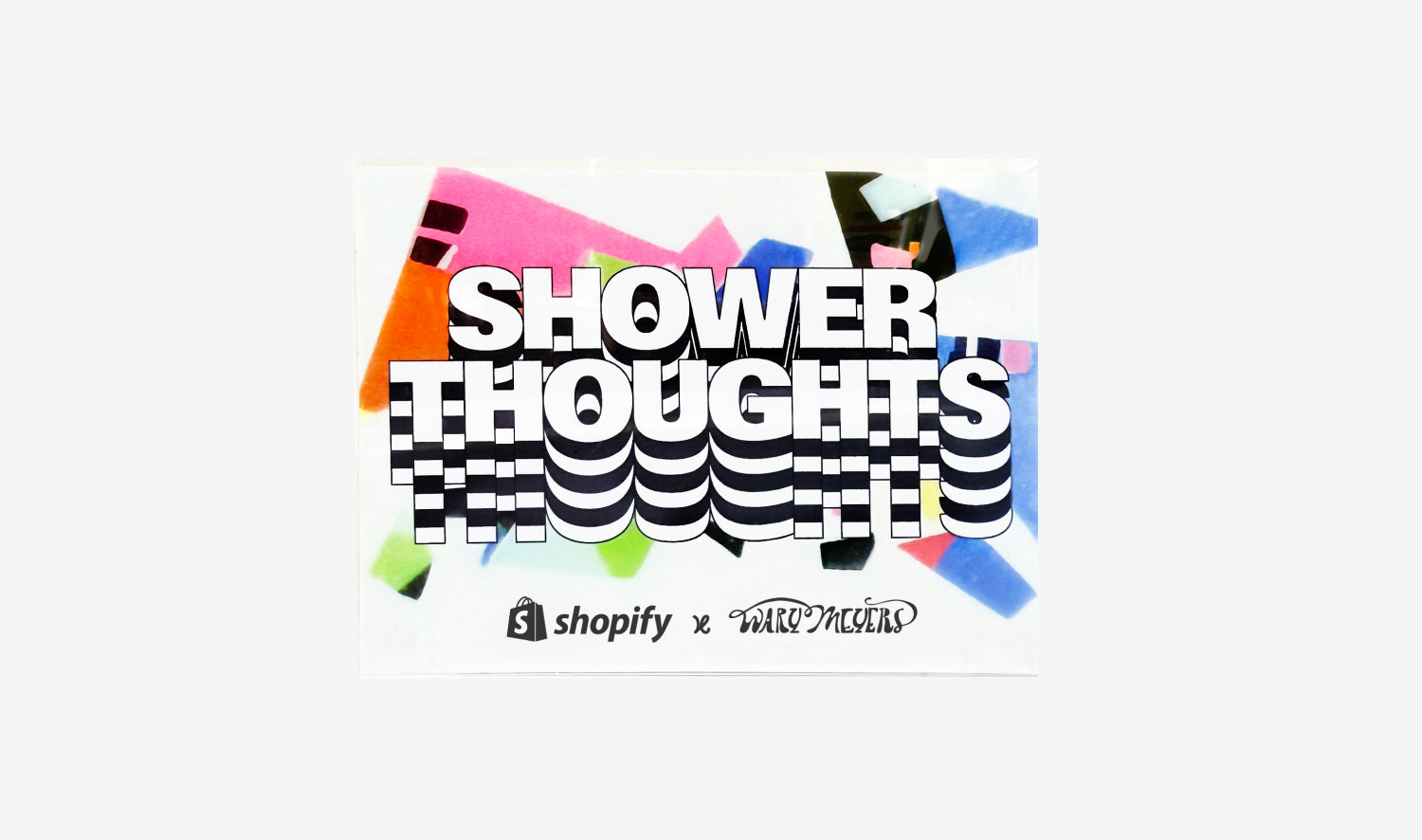 Shopify x Wary Meyers Shower Thoughts Soap collaboration.